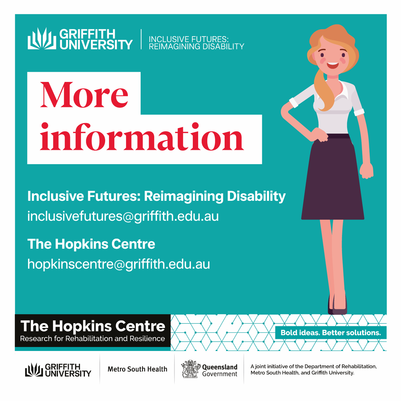 Disability Action Week tile, with turquoise background and white banner with bold red text - The Hopkins Centre and Inclusive Futures: Reimagining Disability colours. The red text reads “more information” and contact details for the centres are listed. To the right is a vector image of a researcher with blonde hair.   